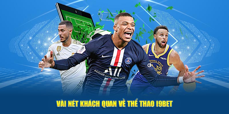 Vài nét khách quan về thể thao I9bet